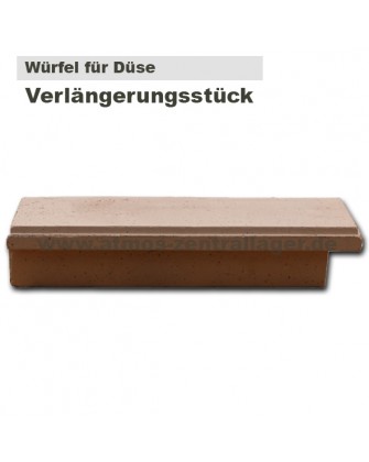 langer Würfel für Düse