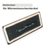 Dichtschnur für Wärmetauscherdeckel