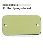 Gelbe Dichtung für Reinigungsdeckel