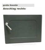 große obere Gusstür - rechte Ausführung