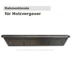 Rahmenblende Holzvergaser